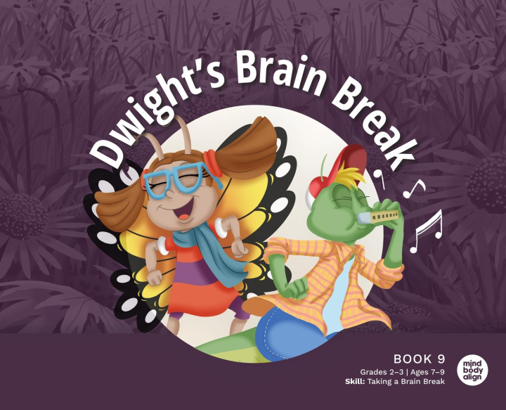 Kniha Dwight's Brain Break Art Mawhinney