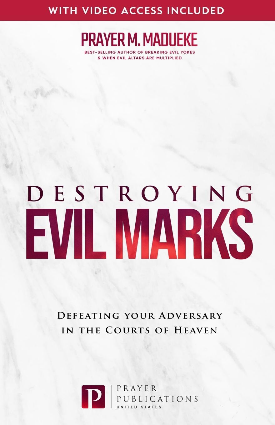 Kniha Destroying Evil Marks 