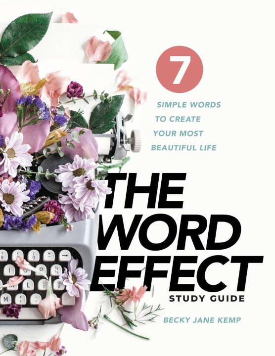 Knjiga The WORD EFFECT Study Guide 