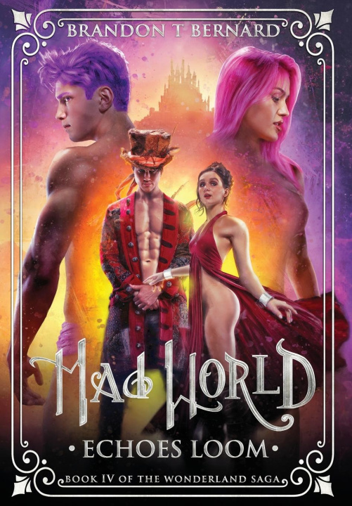 Kniha Mad World Brandon T. Bernard