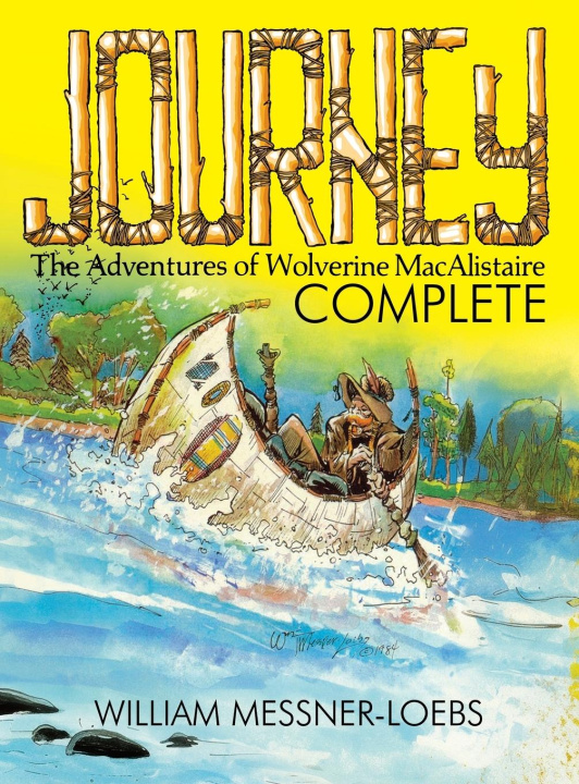 Book Journey Complete William Messner-Loebs