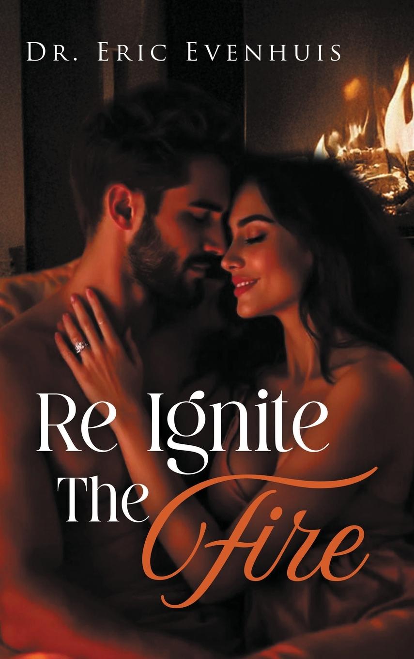 Kniha Re Ignite The Fire 
