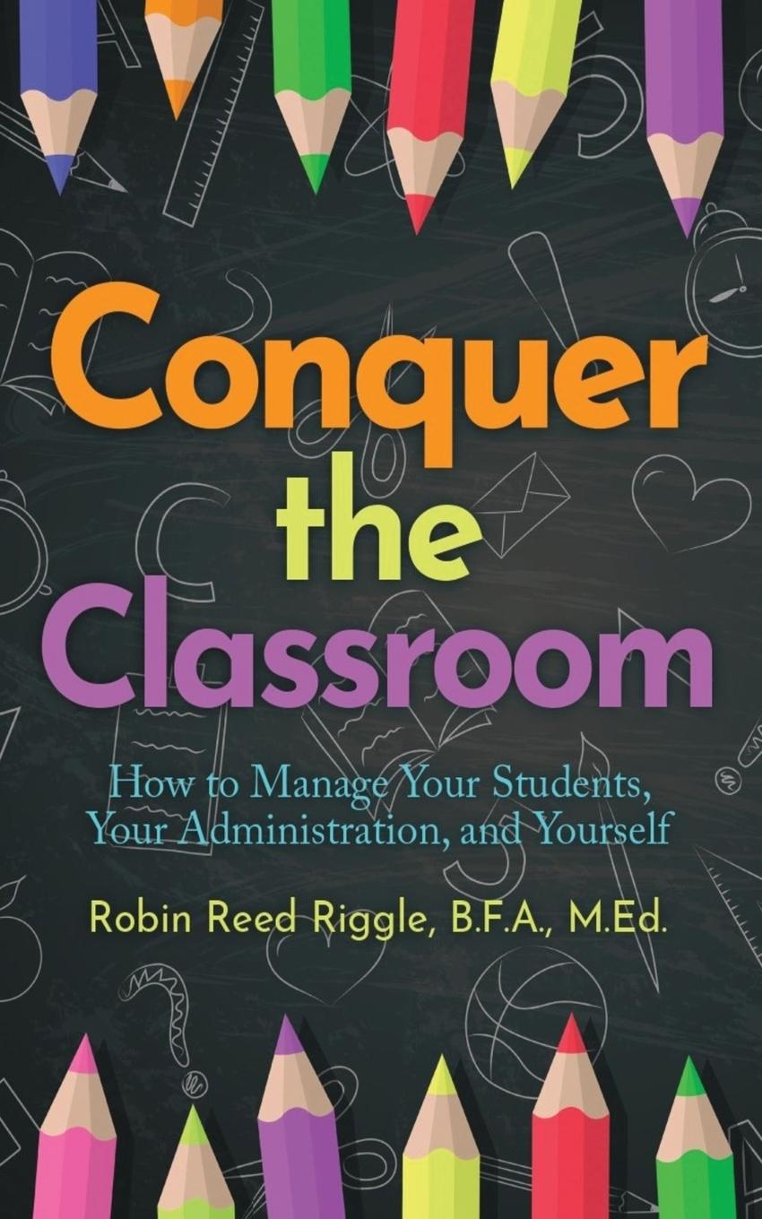 Kniha Conquer the Classroom 