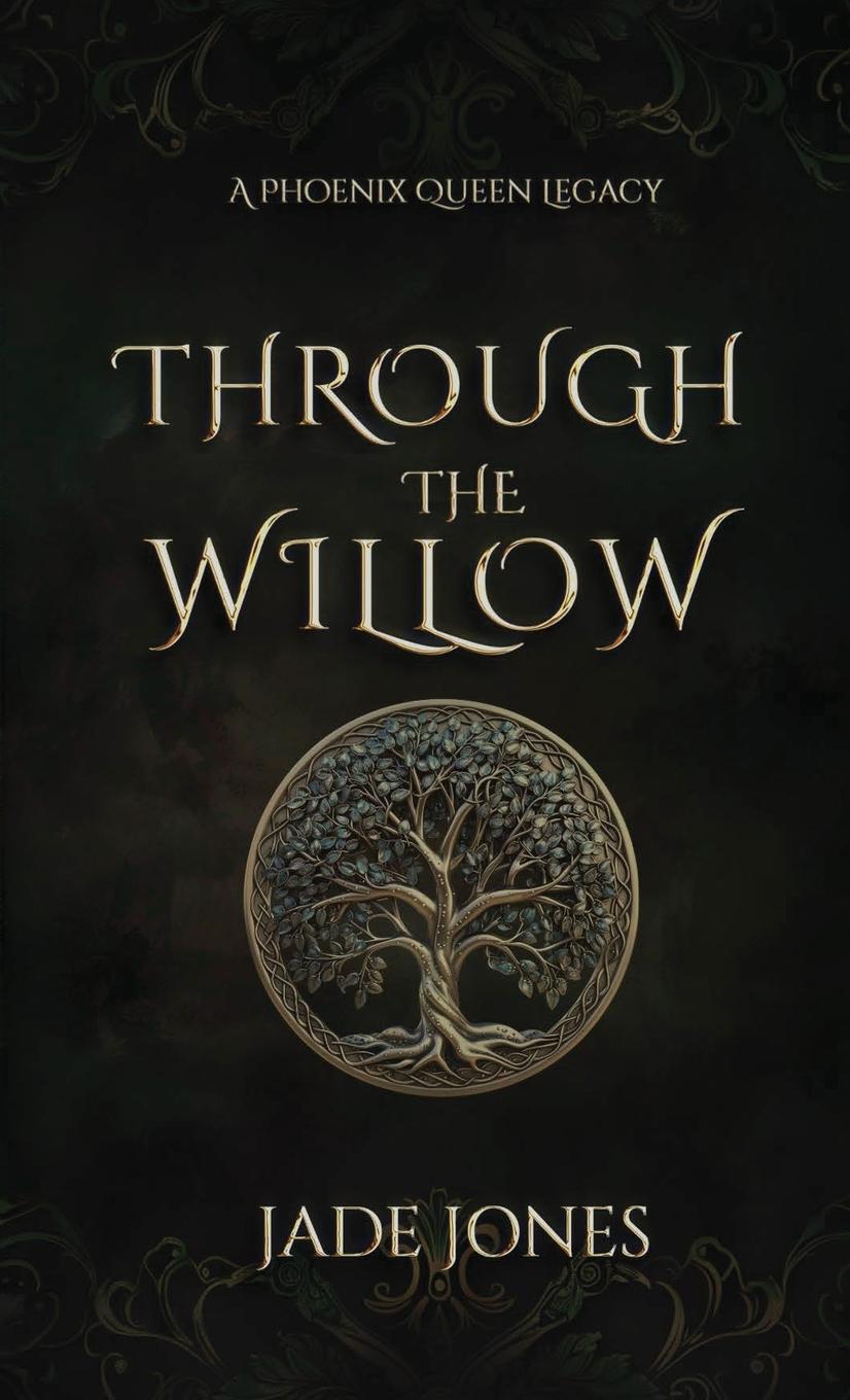 Kniha Through The Willow Jade E. Jones