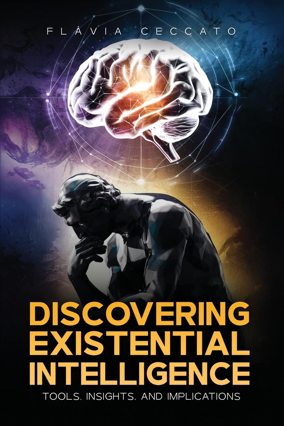 Knjiga Discovering Existential Intelligence Flávia Ceccato