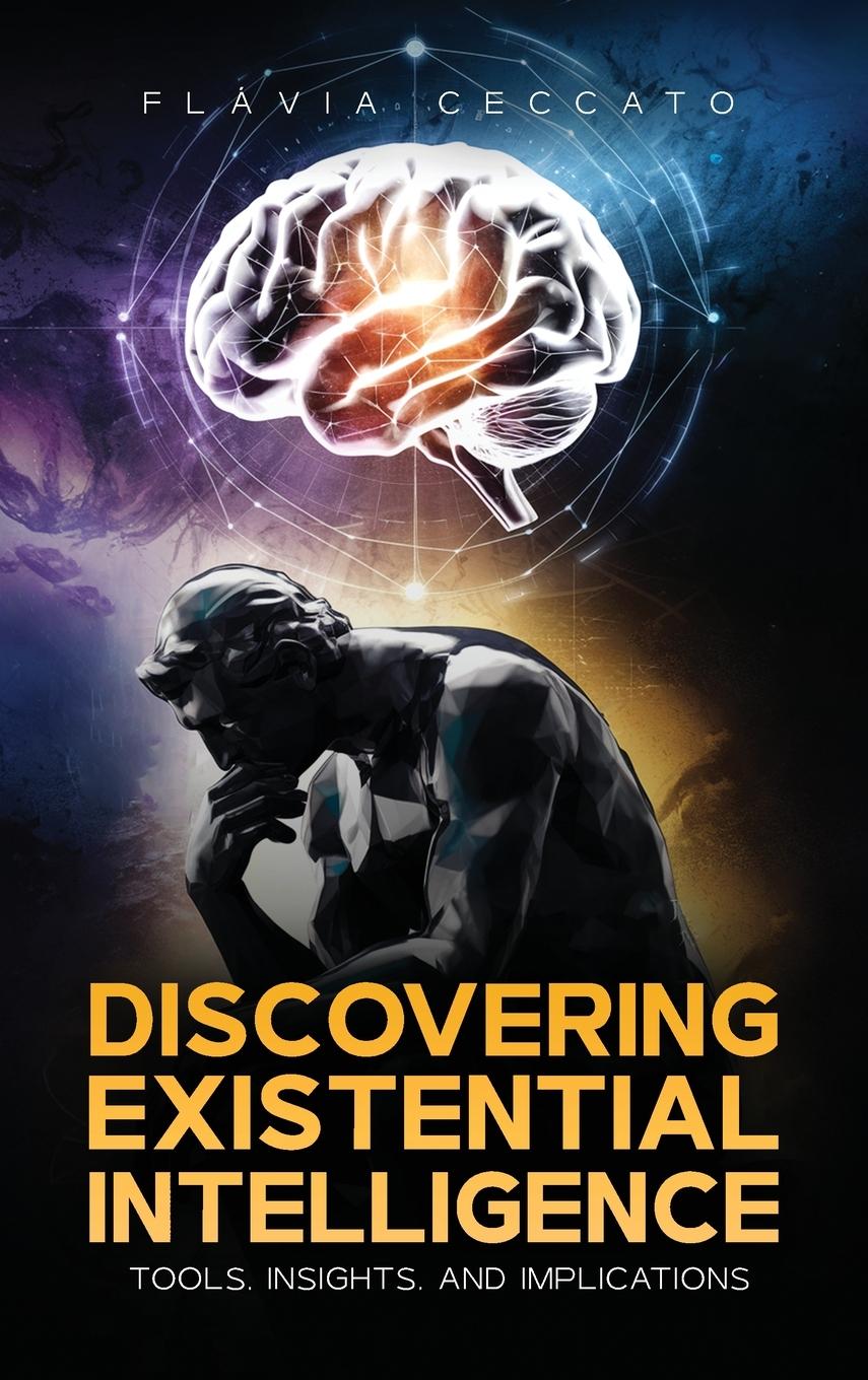 Knjiga Discovering Existential Intelligence Flávia Ceccato