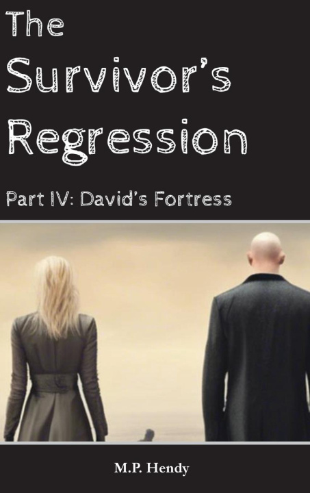 Kniha The Survivor's Regression Part 4 