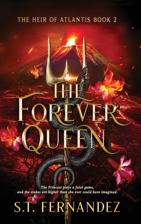Kniha The Forever Queen S.T. Fernandez