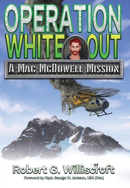 Knjiga Operation White Out Robert G. Williscroft