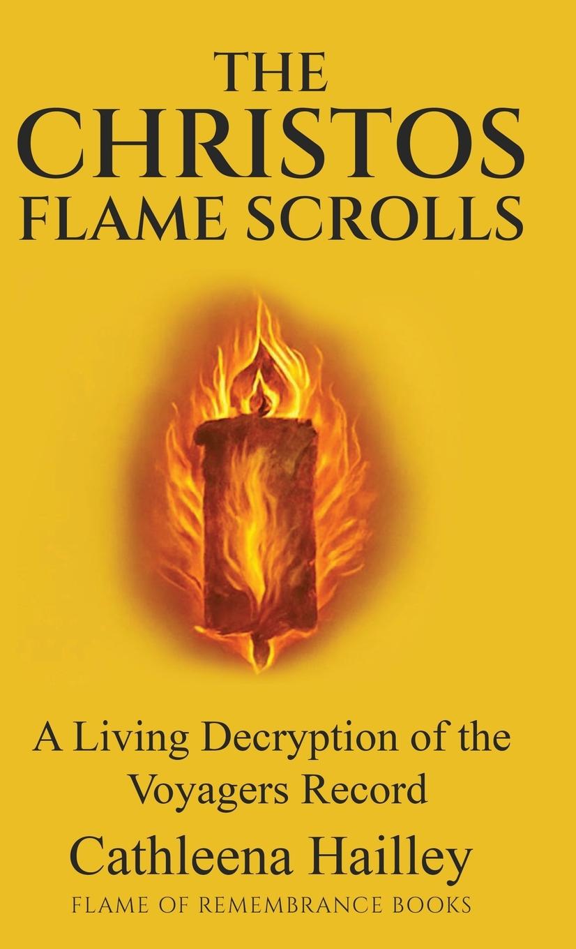 Kniha The Christos Flame Scrolls 