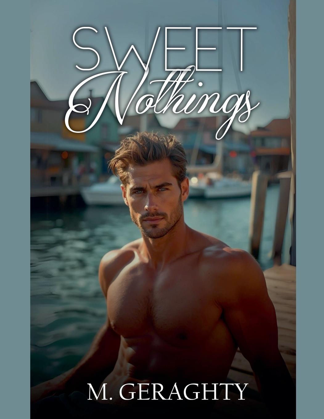 Buch Sweet Nothings Michael Geraghty