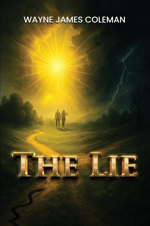 Kniha The LIE Wayne James Coleman