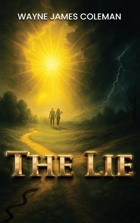 Kniha The LIE Wayne James Coleman
