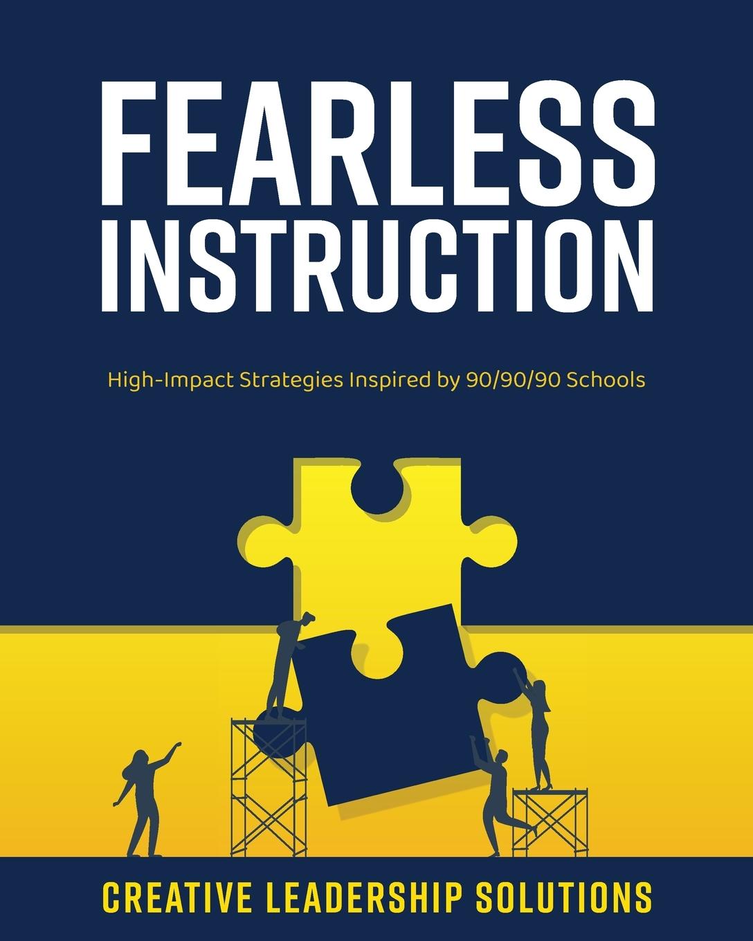 Kniha Fearless Instruction Creative Leadership Solutions