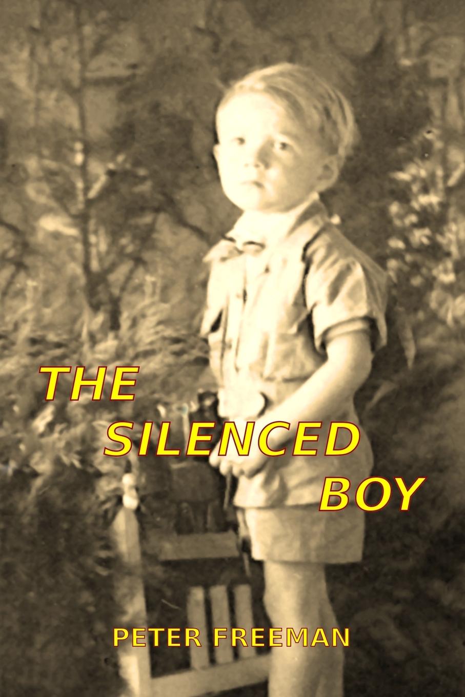 Boek The Silenced Boy Peter Freeman