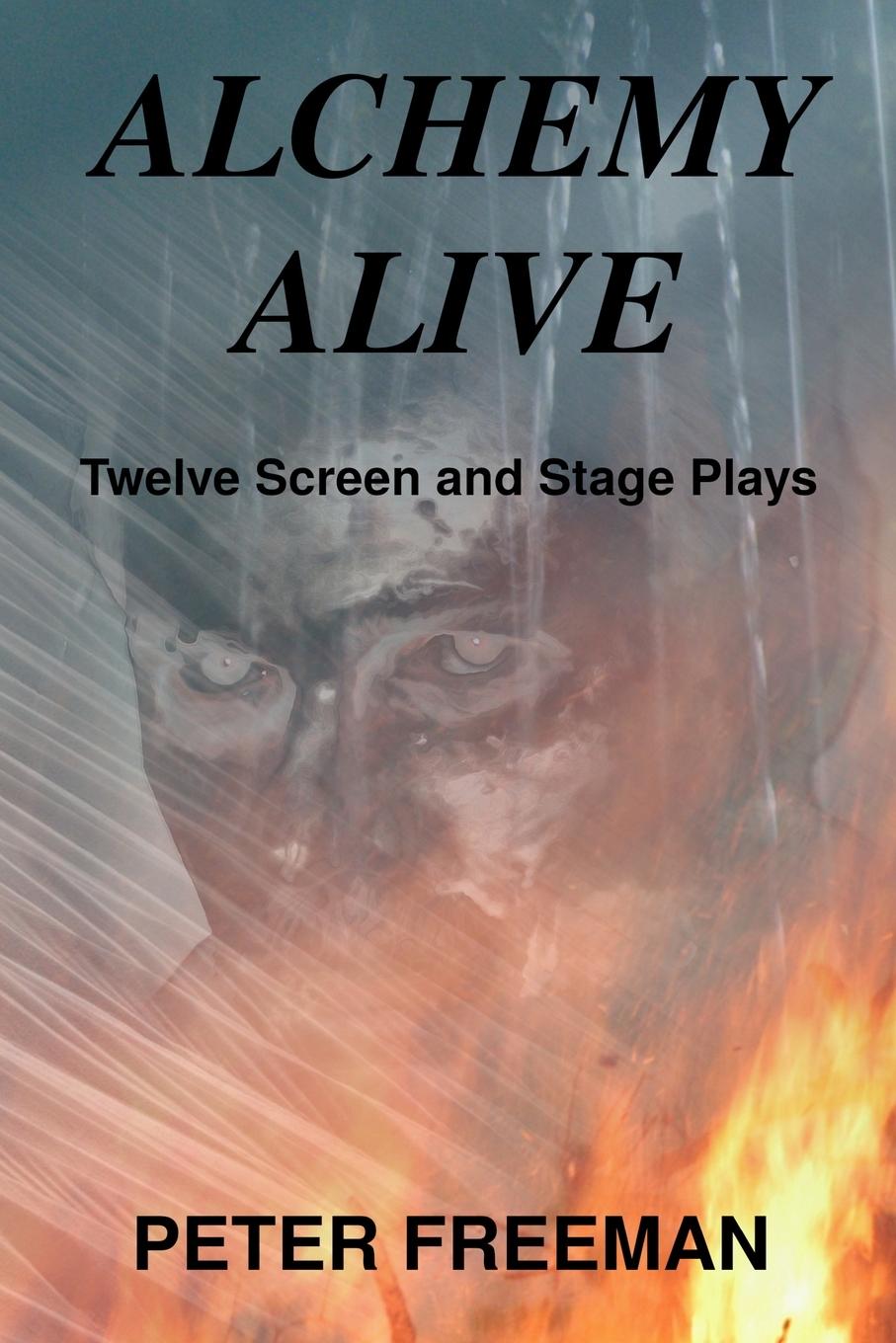 Knjiga Alchemy Alive Peter Freeman