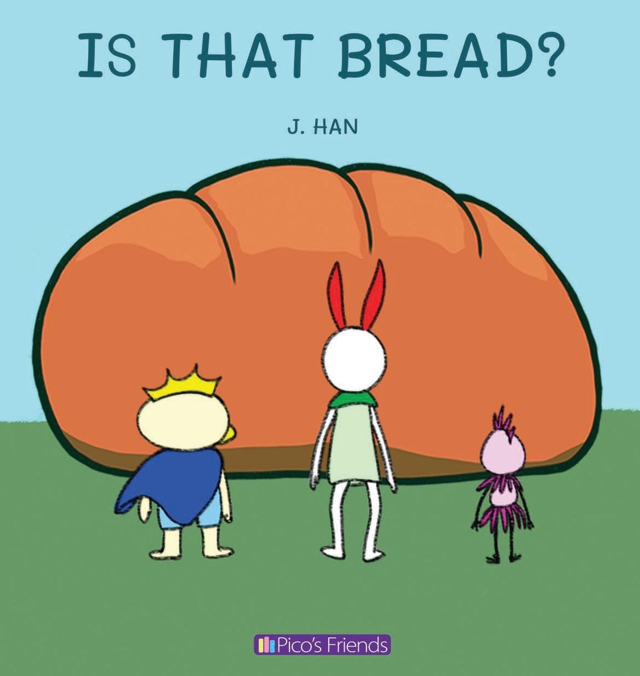 Knjiga IS THAT BREAD? 