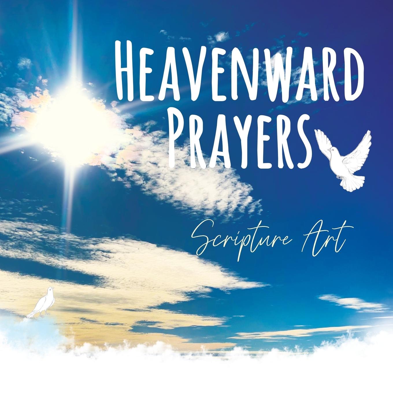 Kniha Heavenward Prayers Dawnlight Publishing