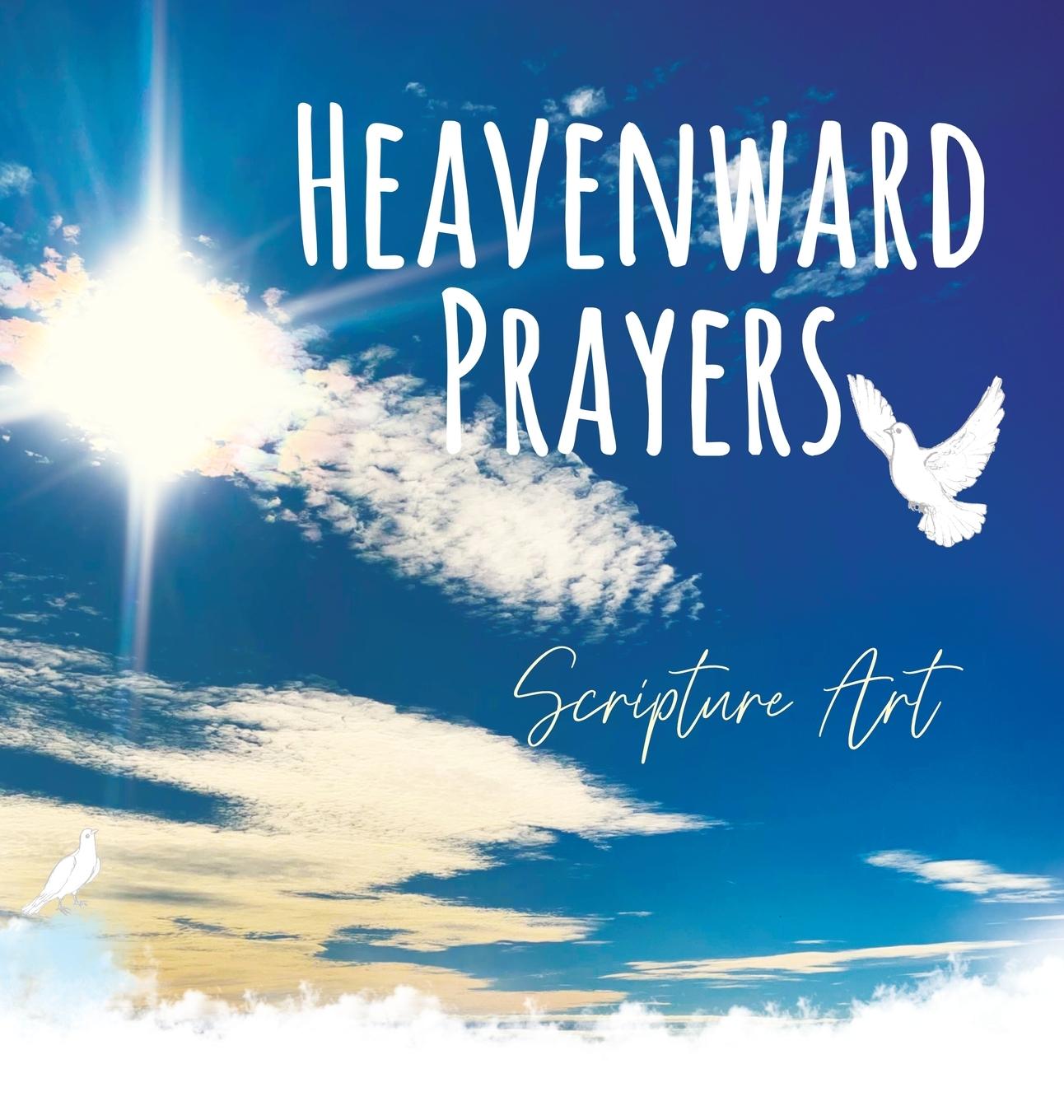 Kniha Heavenward Prayers Dawnlight Publishing