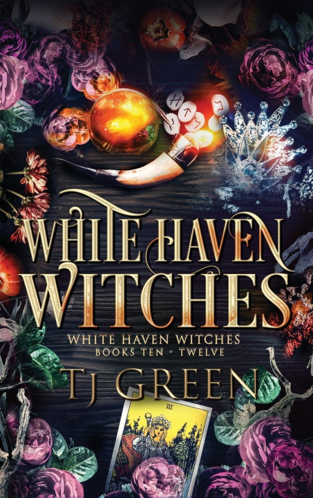 Knjiga White Haven Witches T J Green