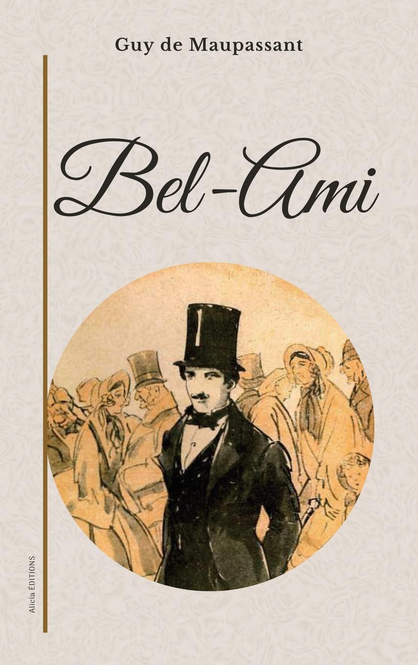 Kniha Bel-Ami Guy De Maupassant
