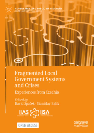 Book Fragmented Local Government Systems and Crises Stanislav Balík