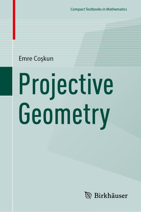 Knjiga Projective Geometry Emre Coskun