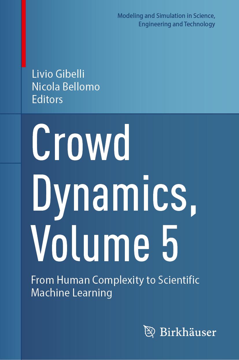 Kniha Crowd Dynamics, Volume 5 Nicola Bellomo