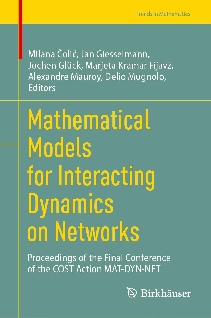 Knjiga Mathematical Models for Interacting Dynamics on Networks Jan Giesselmann