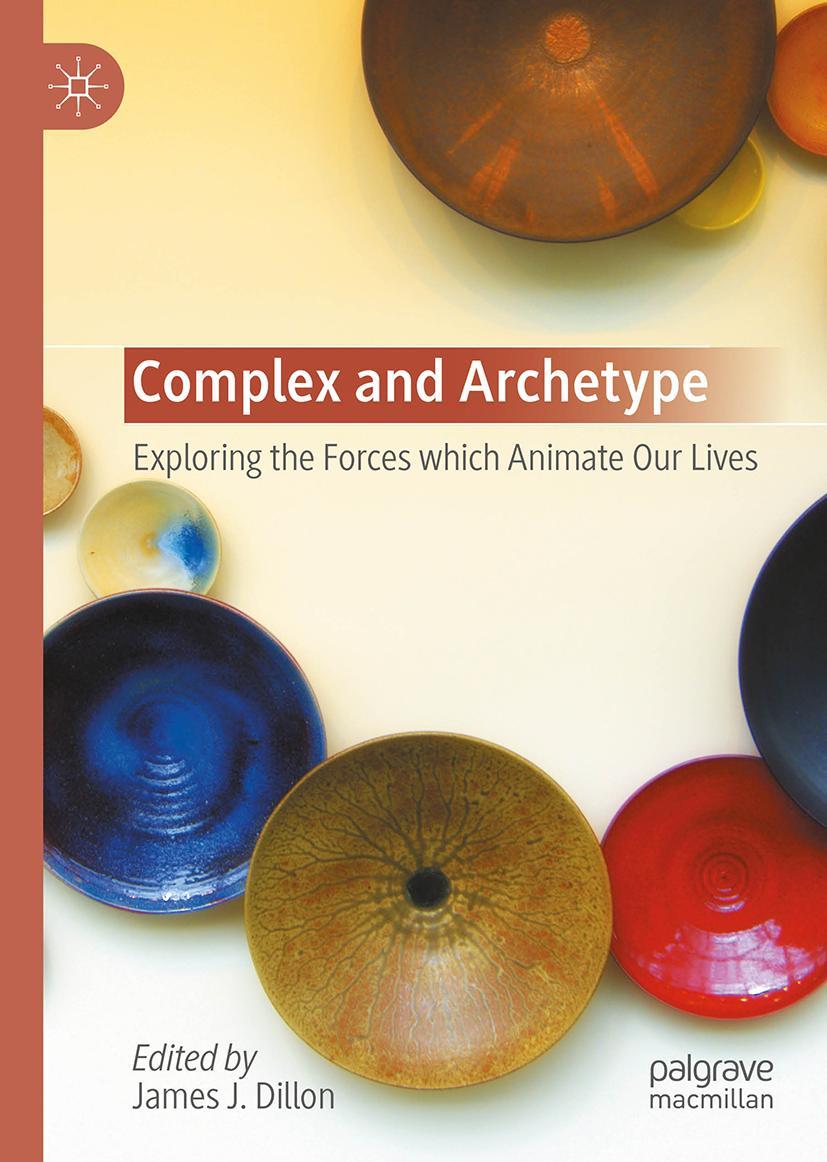 Knjiga Complex and Archetype James J. Dillon
