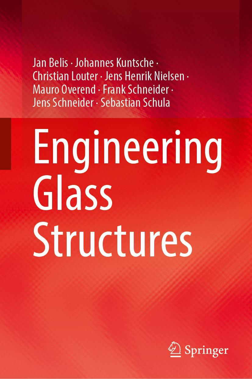 Carte Engineering Glass Structures Johannes Kuntsche