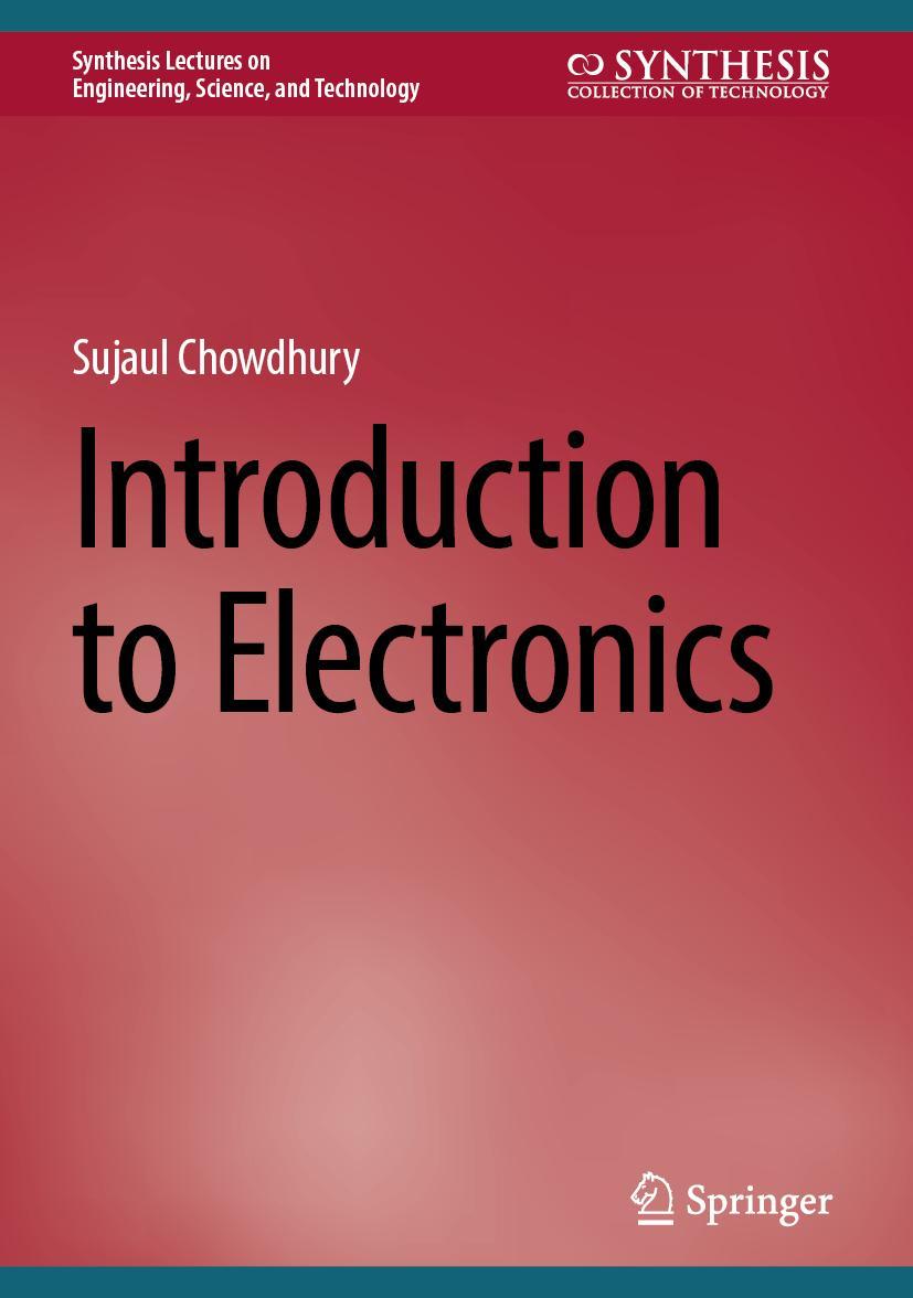 Książka Introduction to Electronics Sujaul Chowdhury