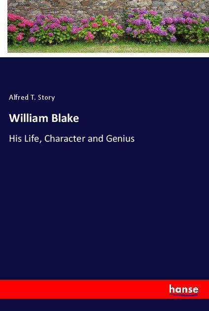 Kniha William Blake Alfred T. Story