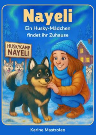 Kniha Nayeli Karine Mastroleo