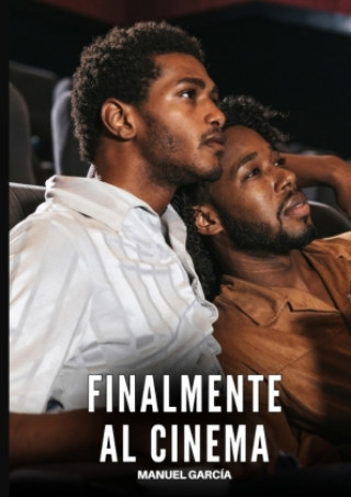 Kniha Finalmente al Cinema Manuel García