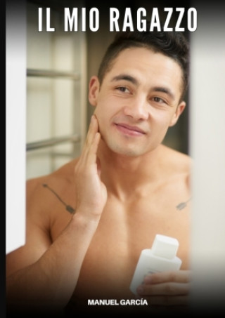 Kniha Il Mio Ragazzo Manuel García