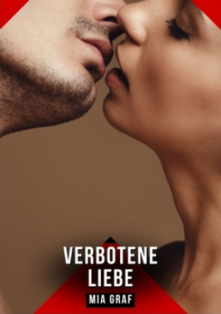 Kniha Verbotene Liebe Mia Graf
