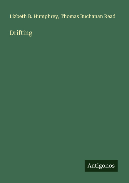 Knjiga Drifting Thomas Buchanan Read