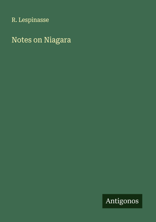 Knjiga Notes on Niagara 
