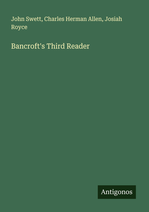 Knjiga Bancroft's Third Reader Charles Herman Allen