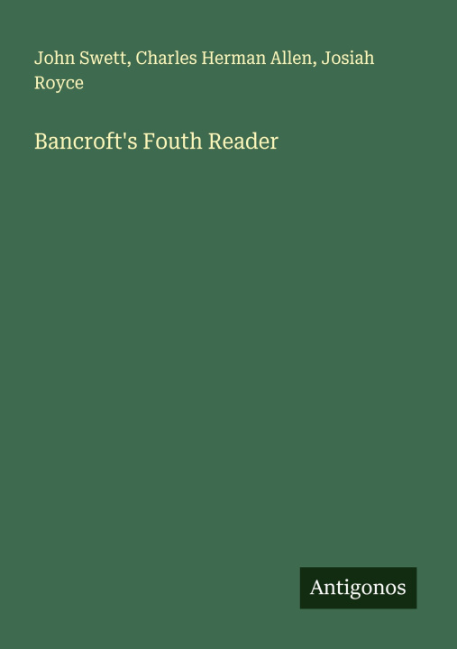 Boek Bancroft's Fouth Reader Charles Herman Allen