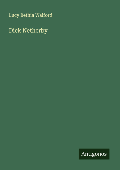 Kniha Dick Netherby 