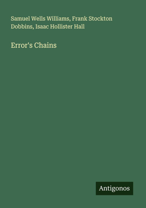 Knjiga Error's Chains Frank Stockton Dobbins