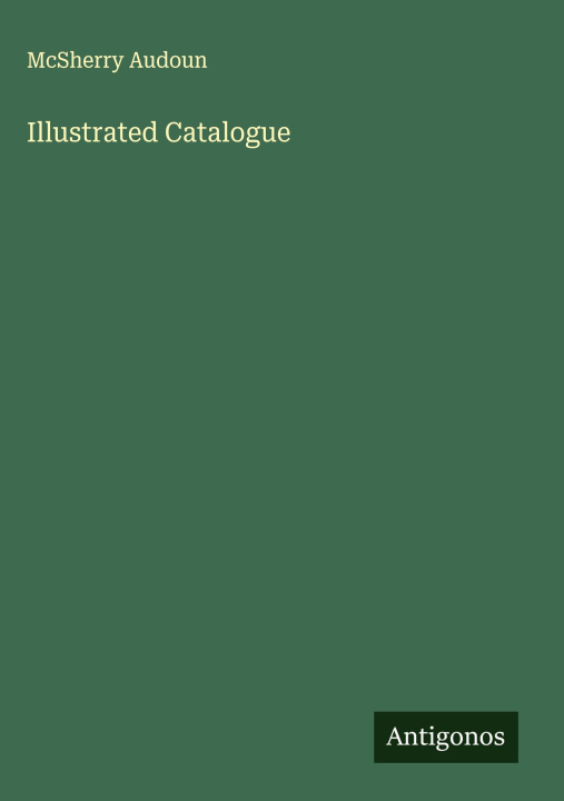 Kniha Illustrated Catalogue 