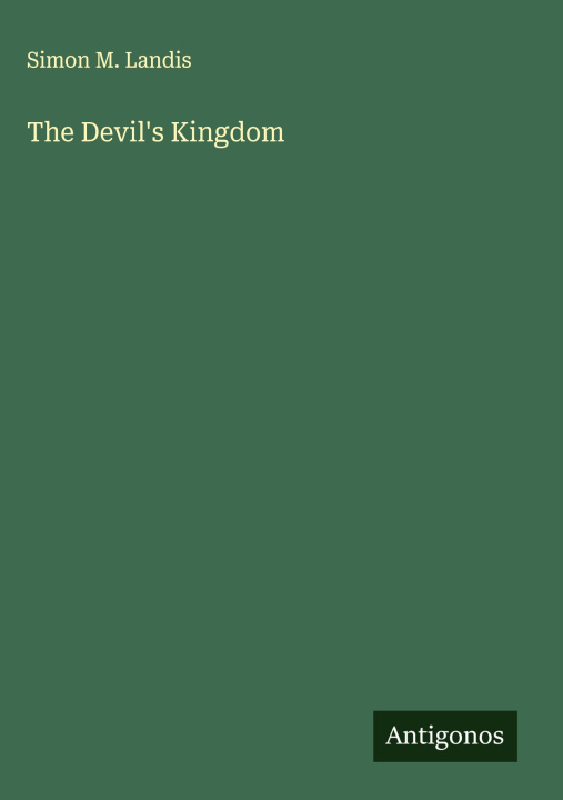Kniha The Devil's Kingdom 