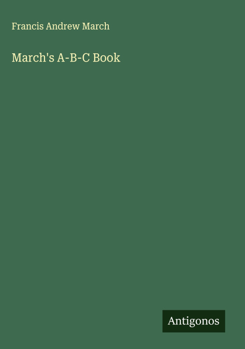 Kniha March's A-B-C Book 