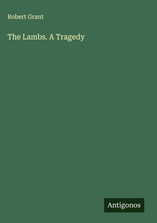 Knjiga The Lambs. A Tragedy 