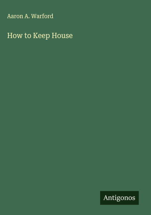Knjiga How to Keep House 