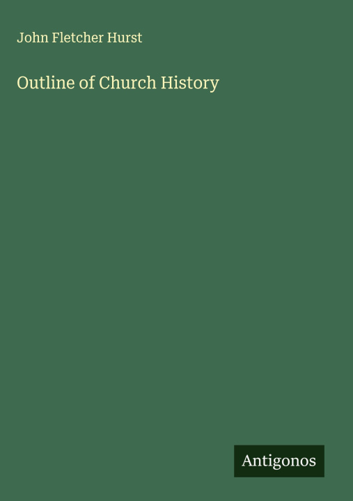 Knjiga Outline of Church History 