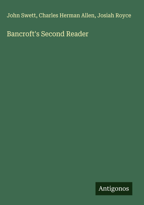 Knjiga Bancroft's Second Reader Charles Herman Allen